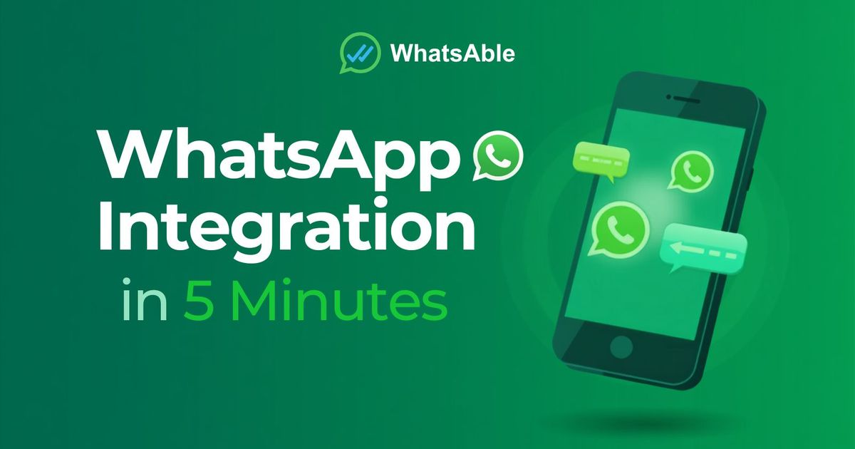 WhatsApp Integration in 5 Minutes