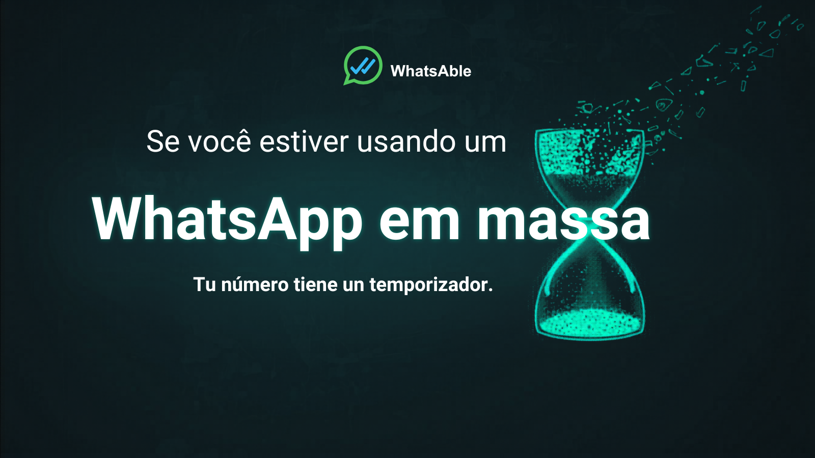 Se você usa uma ferramenta de "WhatsApp em massa", seu número está com o tempo contado