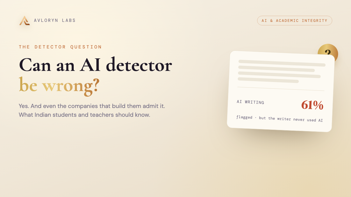 Can an AI Detector Be Wrong? Even Turnitin Says Yes (2026)