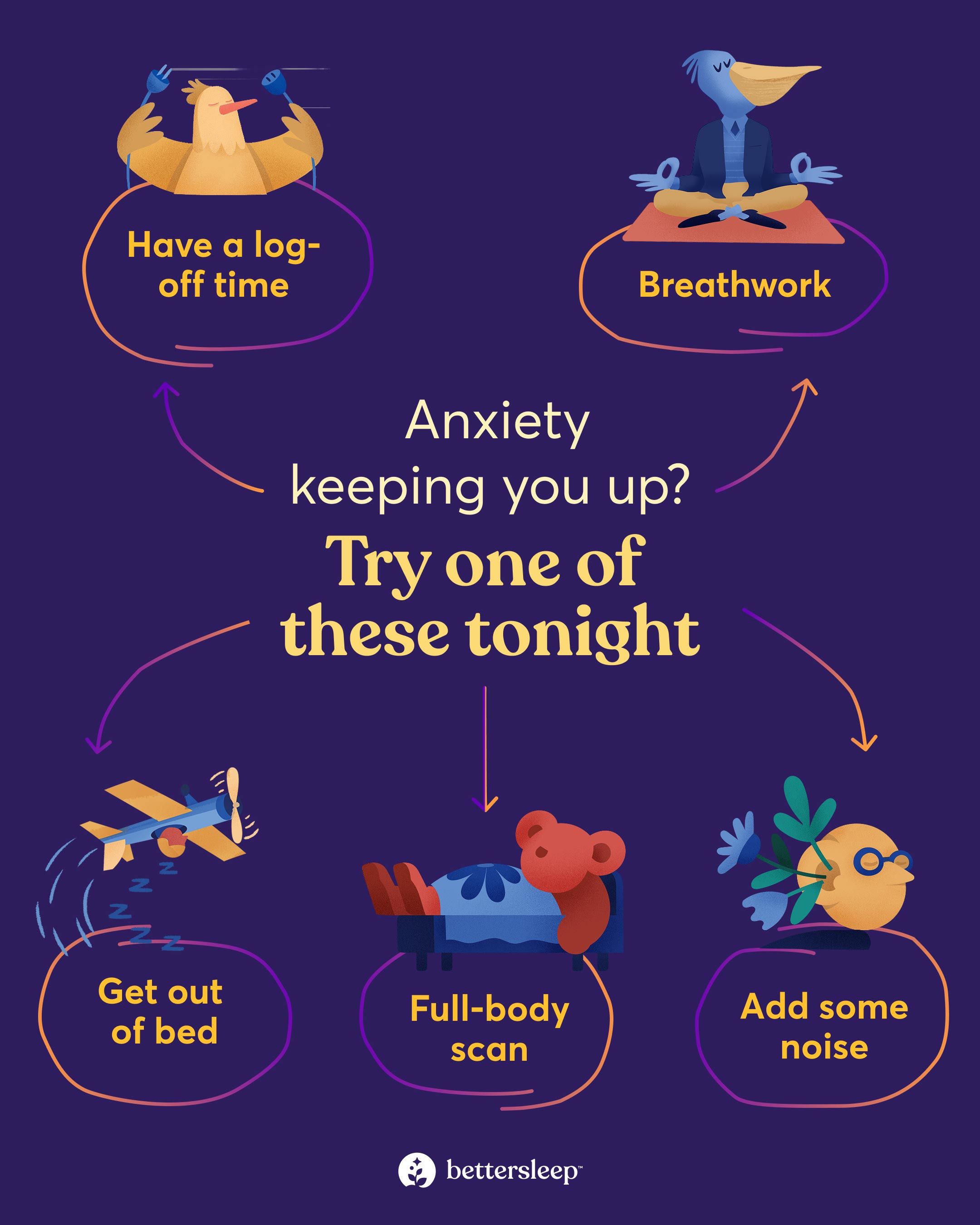 Infographic about what to try tonight if you can't sleep due to anxiety.