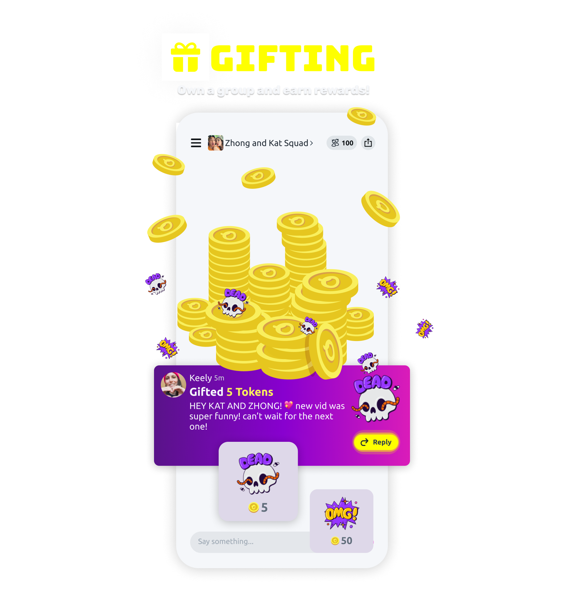 Gifting: Own a group and earn rewards!