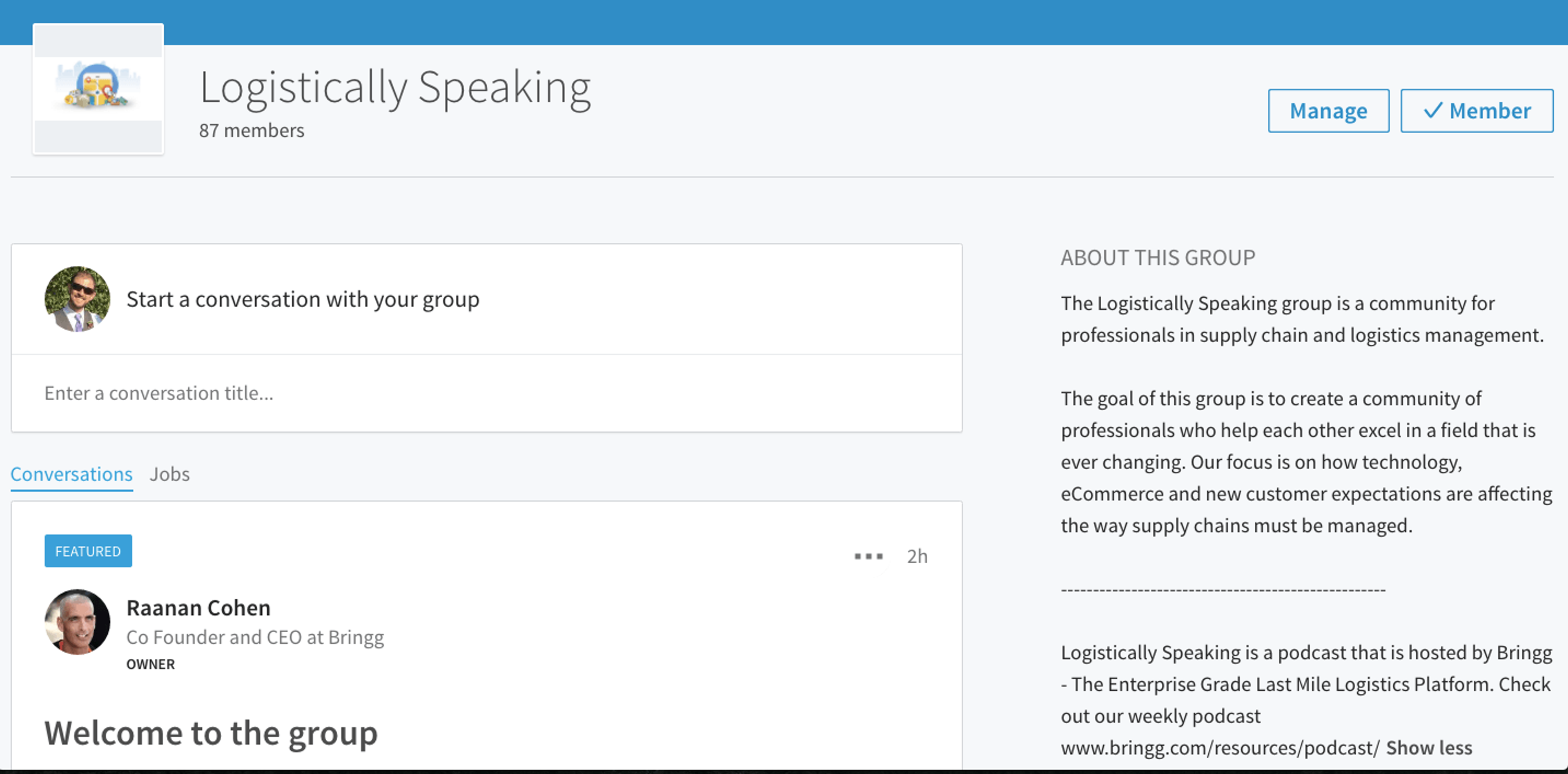 Logistically Speaking LinkedIn group page, 87 members, with a welcome post by Raanan Cohen, Bringg's co-founder and CEO