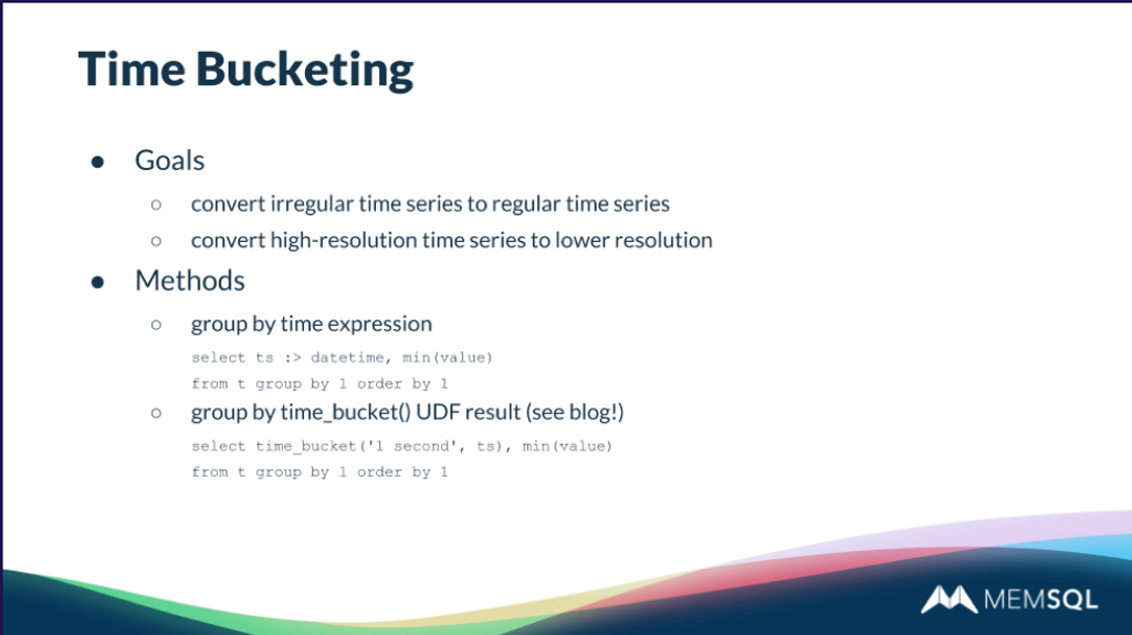 You can group by time to create time bucketed records