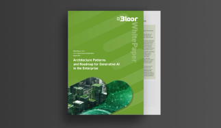Bloor Research: Architecture Patterns and Roadmap for Generative AI in the Enterprise