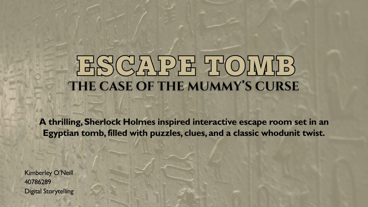 Title artwork for Escape Tomb, a Sherlock Holmes-inspired Egyptian-tomb escape room.