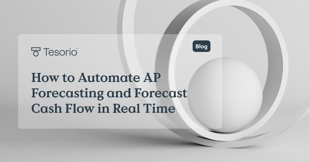How to Automate AP Forecasting and Forecast Cash Flow in Real Time ...