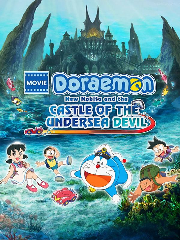Doraemon: Castle of the Undersea Devil