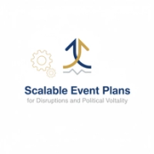 Scalable Event Plans for Disruptions and Political Volatility