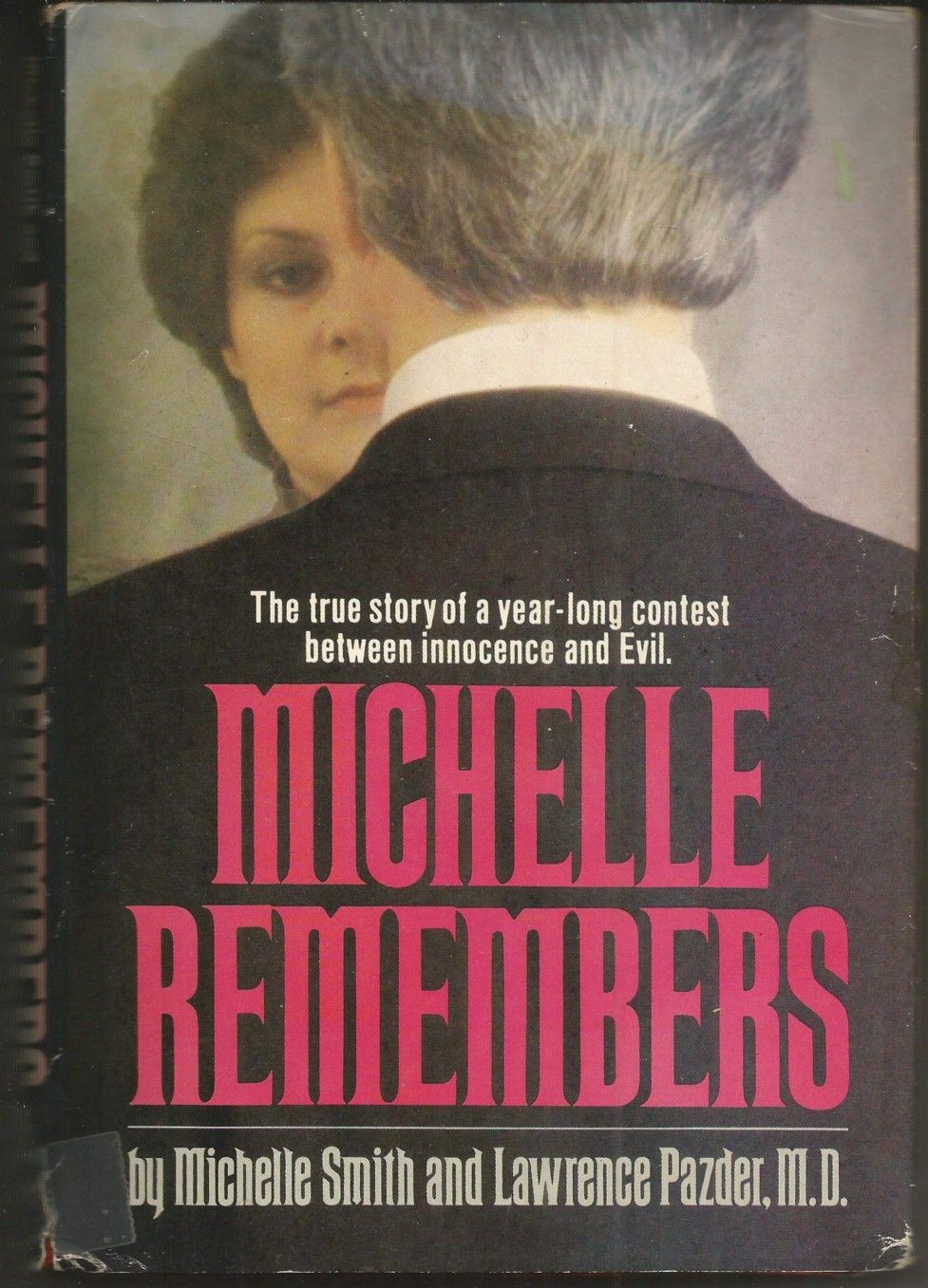 Обложка книги Michelle Remembers. Тогда Мишель еще носила фамилию Смит.