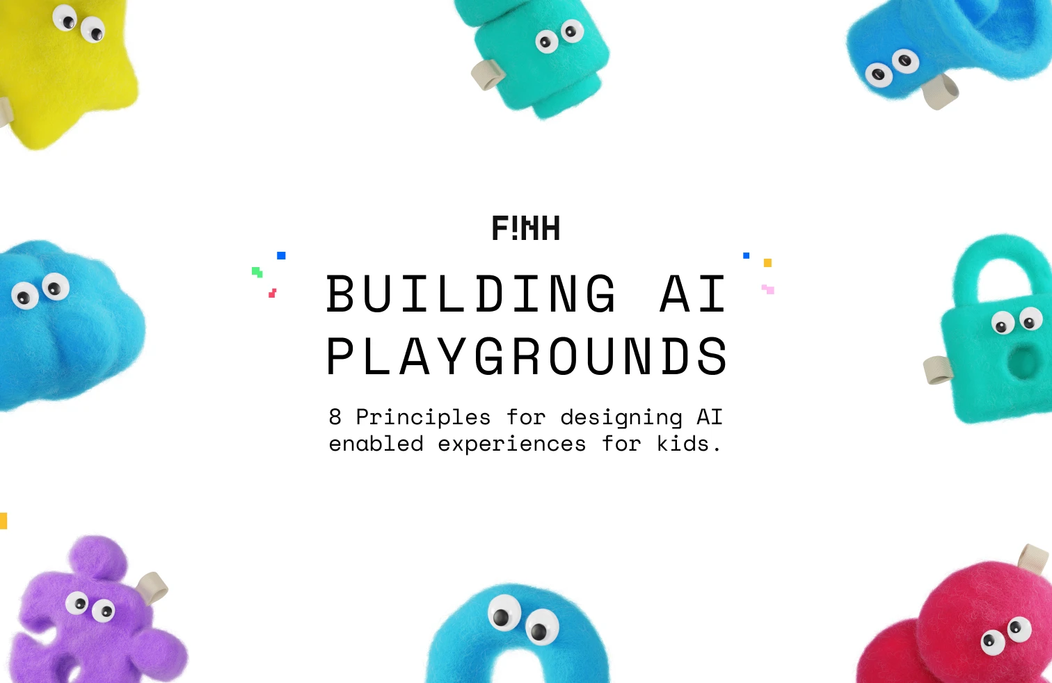 Building Ai Playgrounds: 8 principles for designing Ai experiences for kids