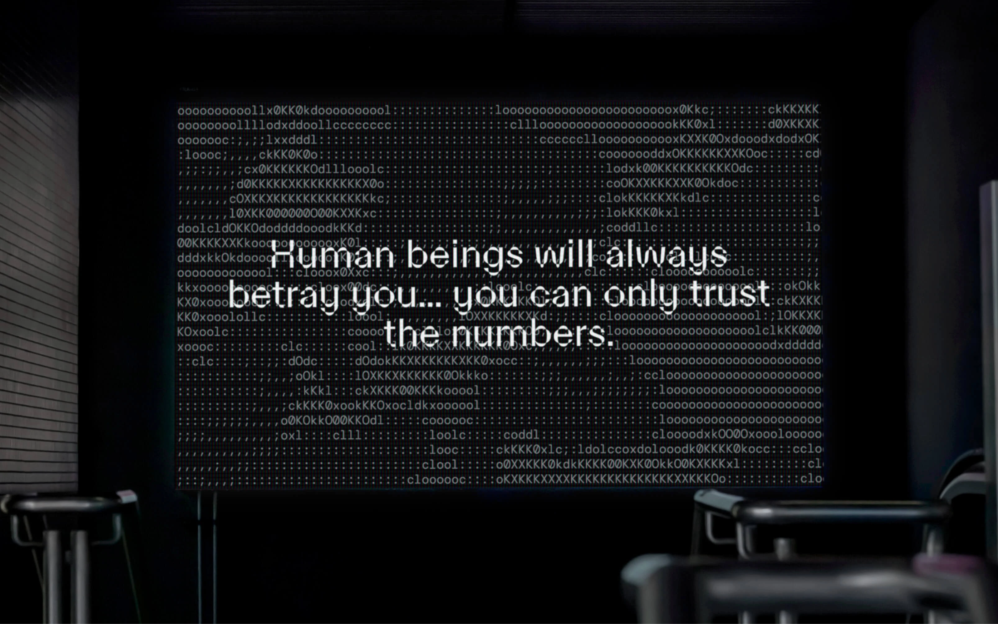Rysk motion still: human beings will always betray you, you can only trust the numbers