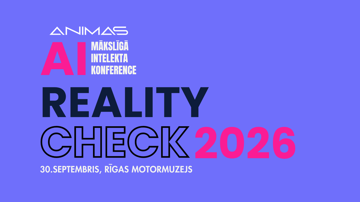 Mākslīgā intelekta konference AI Reality Check 2026