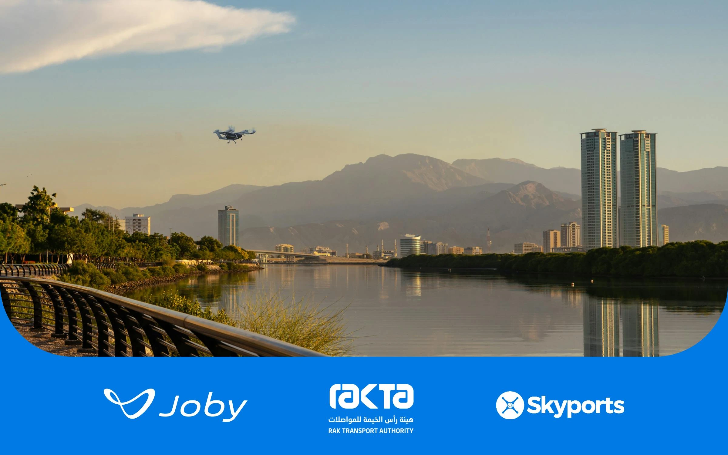 RAKTA, Joby and Skyports Partner to Launch Air Taxi Service in Ras Al Khaimah by 2027