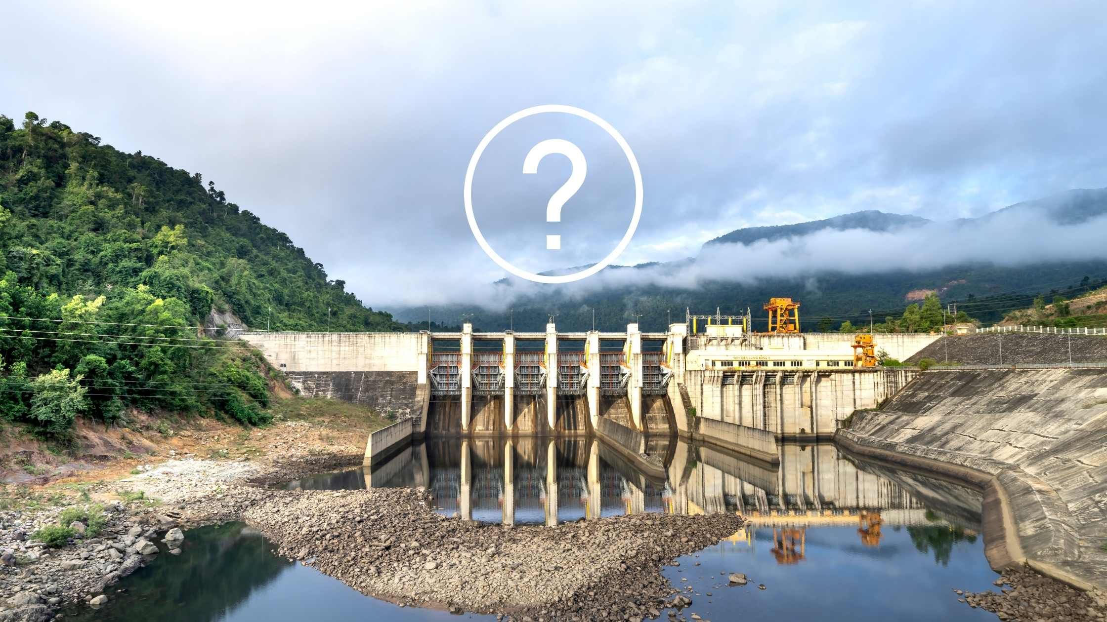 Is Hydropower Good for Earth?