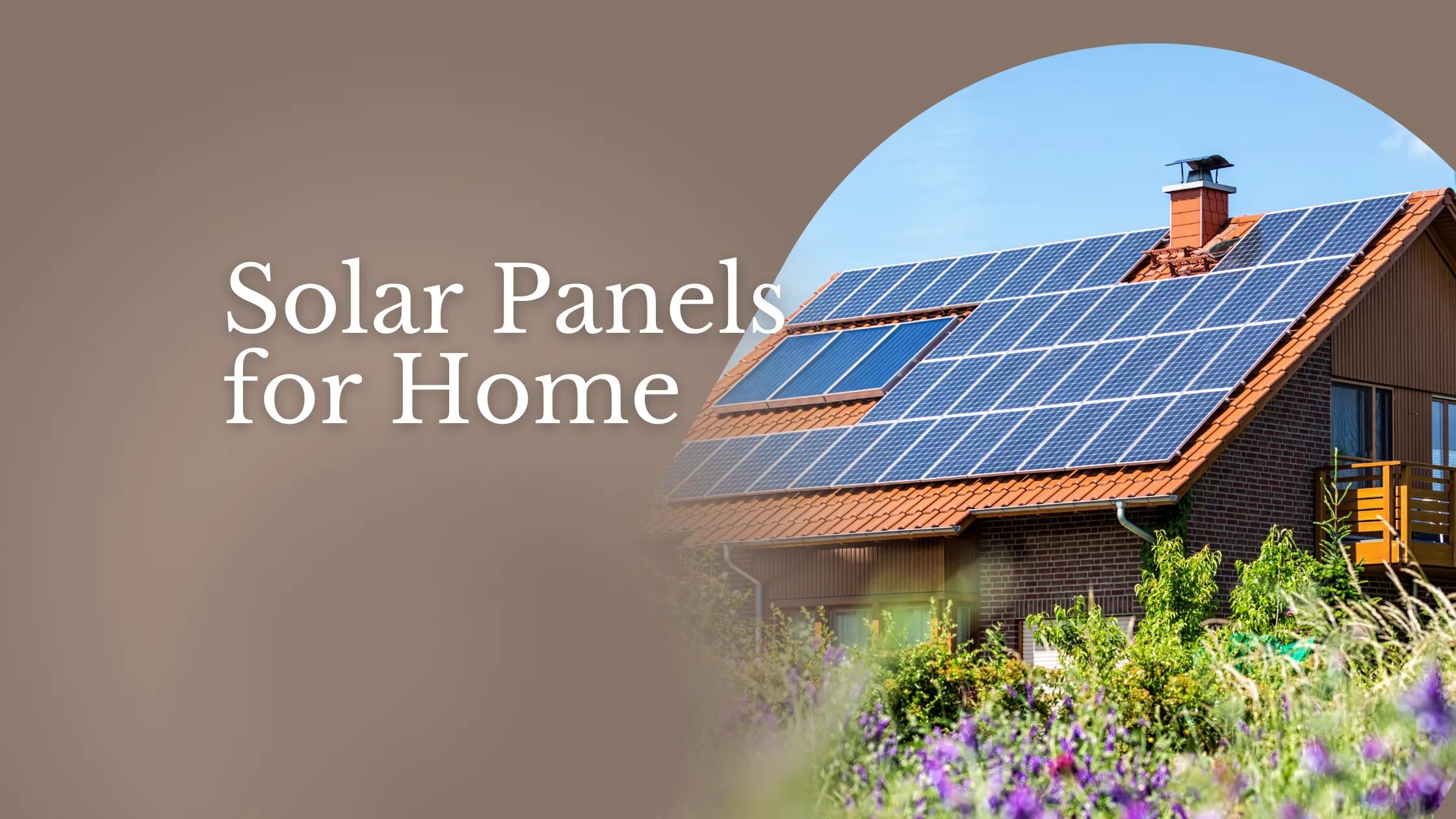 Solar Panels for Home