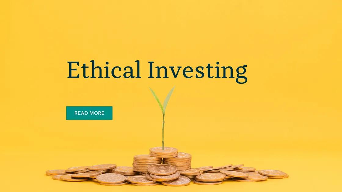 Ethical Investing