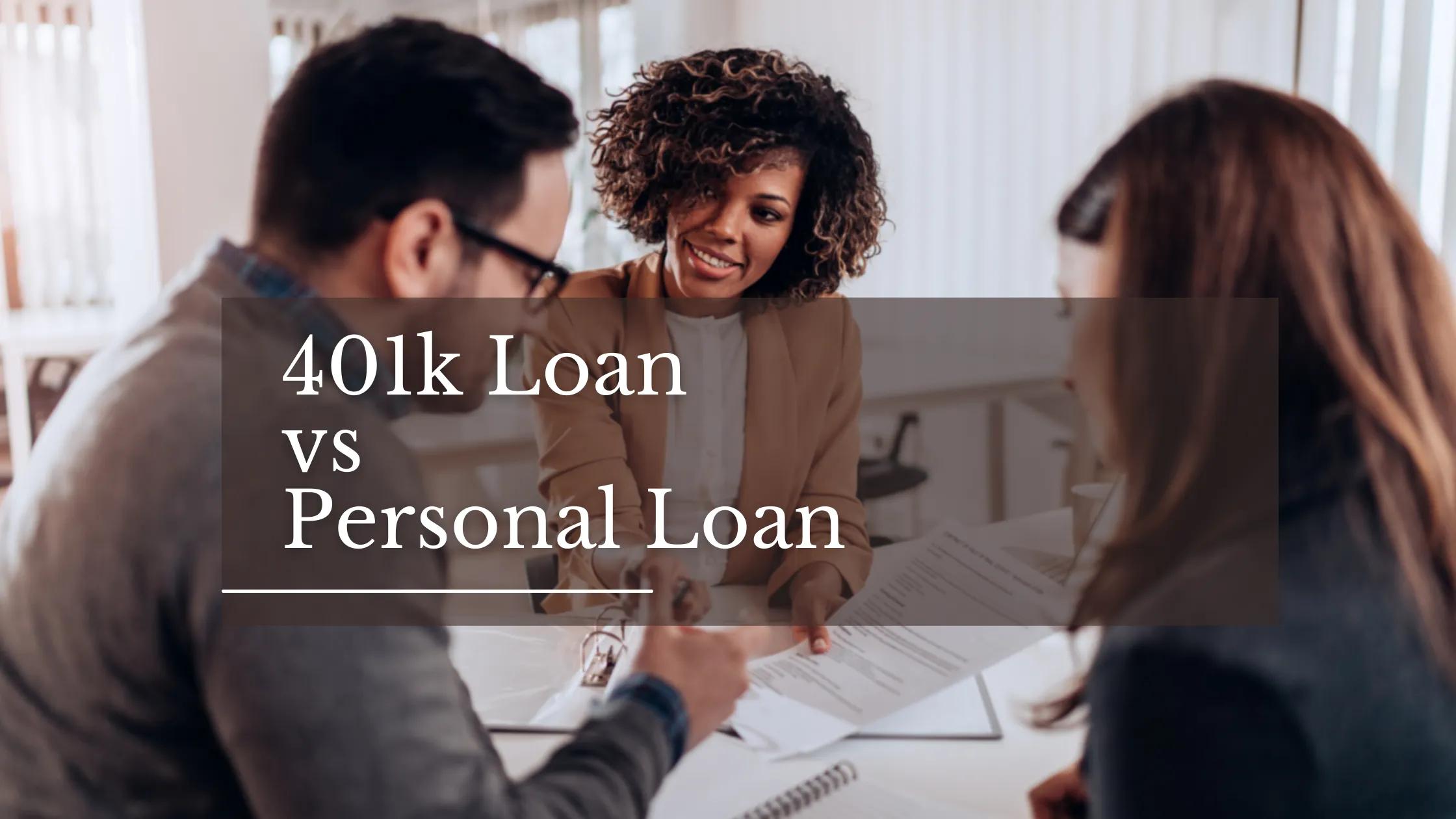 401k Loan vs Personal Loan