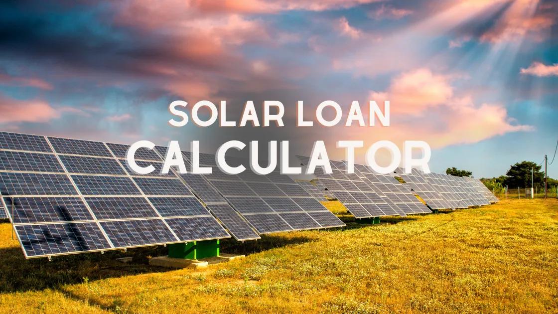 Solar Loan Calculator