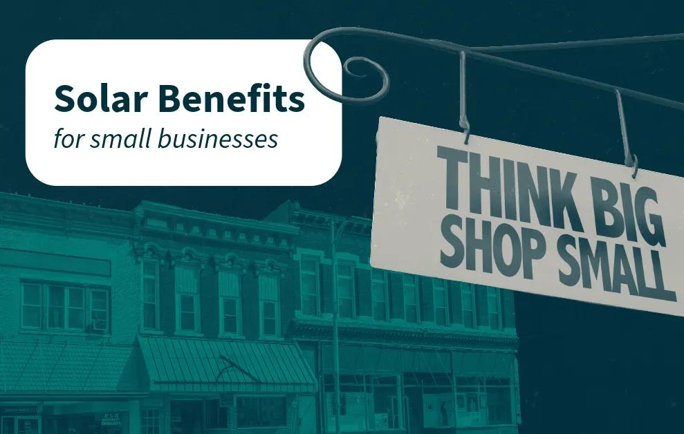 Solar Benefits for Small Businesses