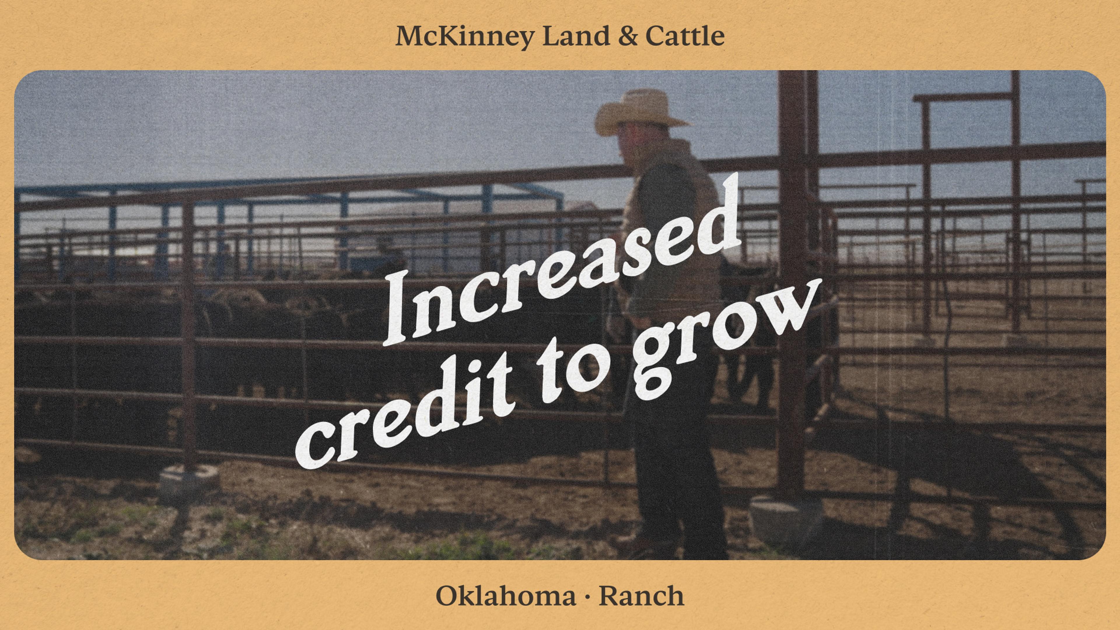 How $12M in credit helped McKinney Land & Cattle grow to 30,000 Acres
