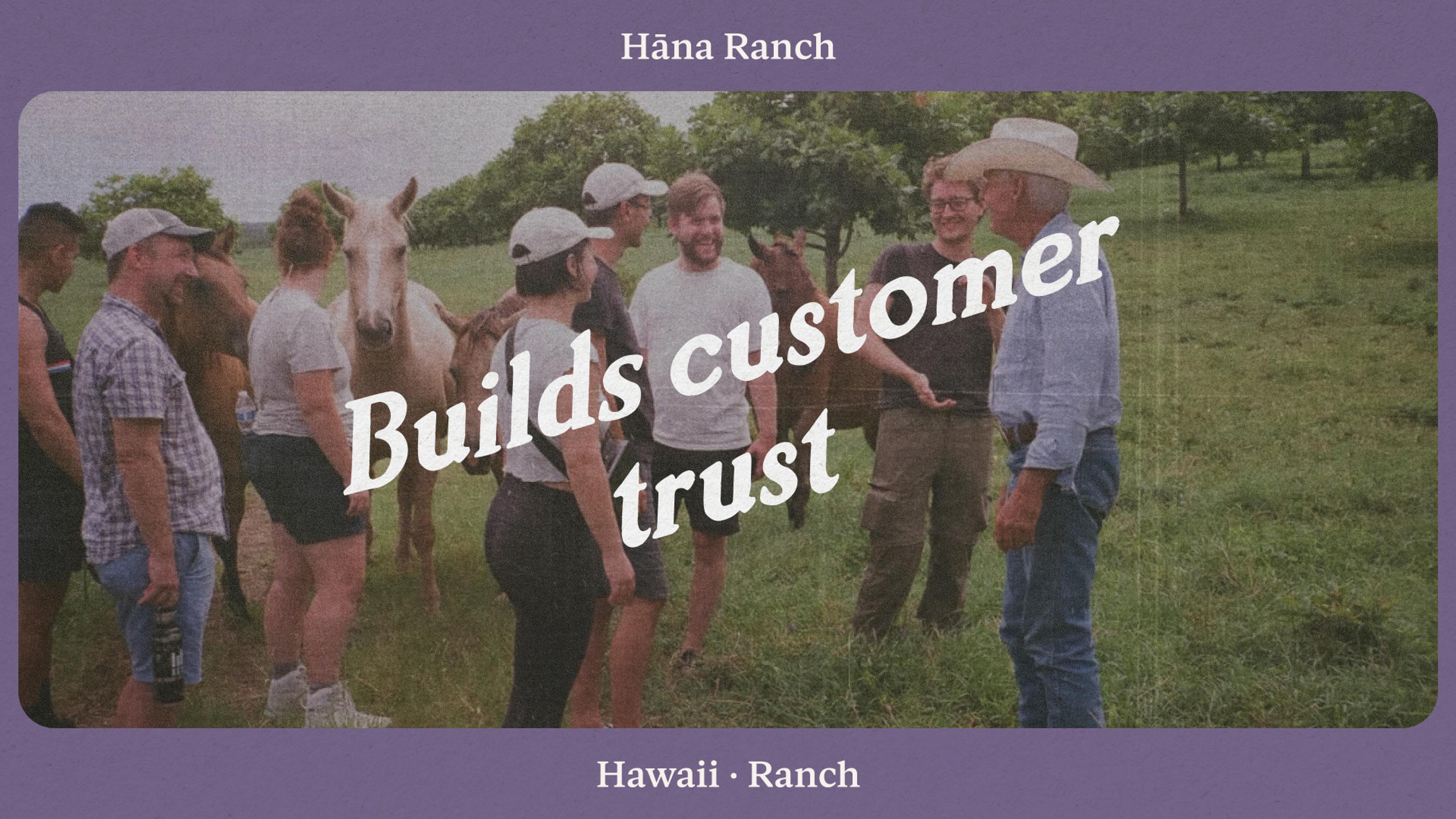 How Hāna Ranch builds a strong reputation with customers and vendors