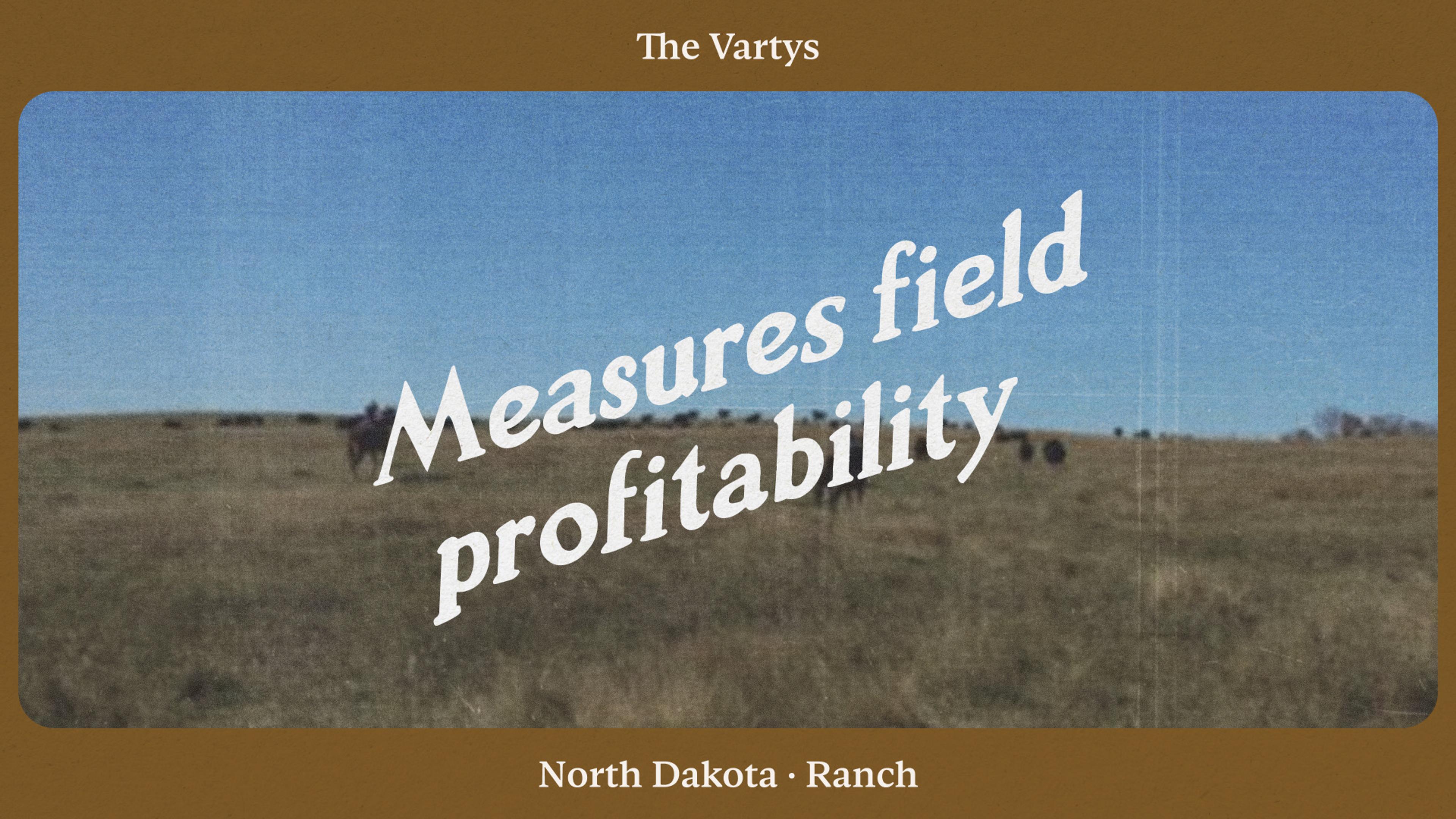 How Austin tracks field-level profitability on his ranch