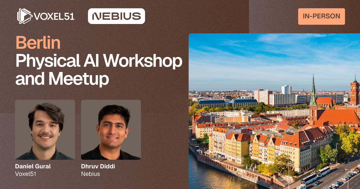 Berlin Physical AI Workshop & Meetup