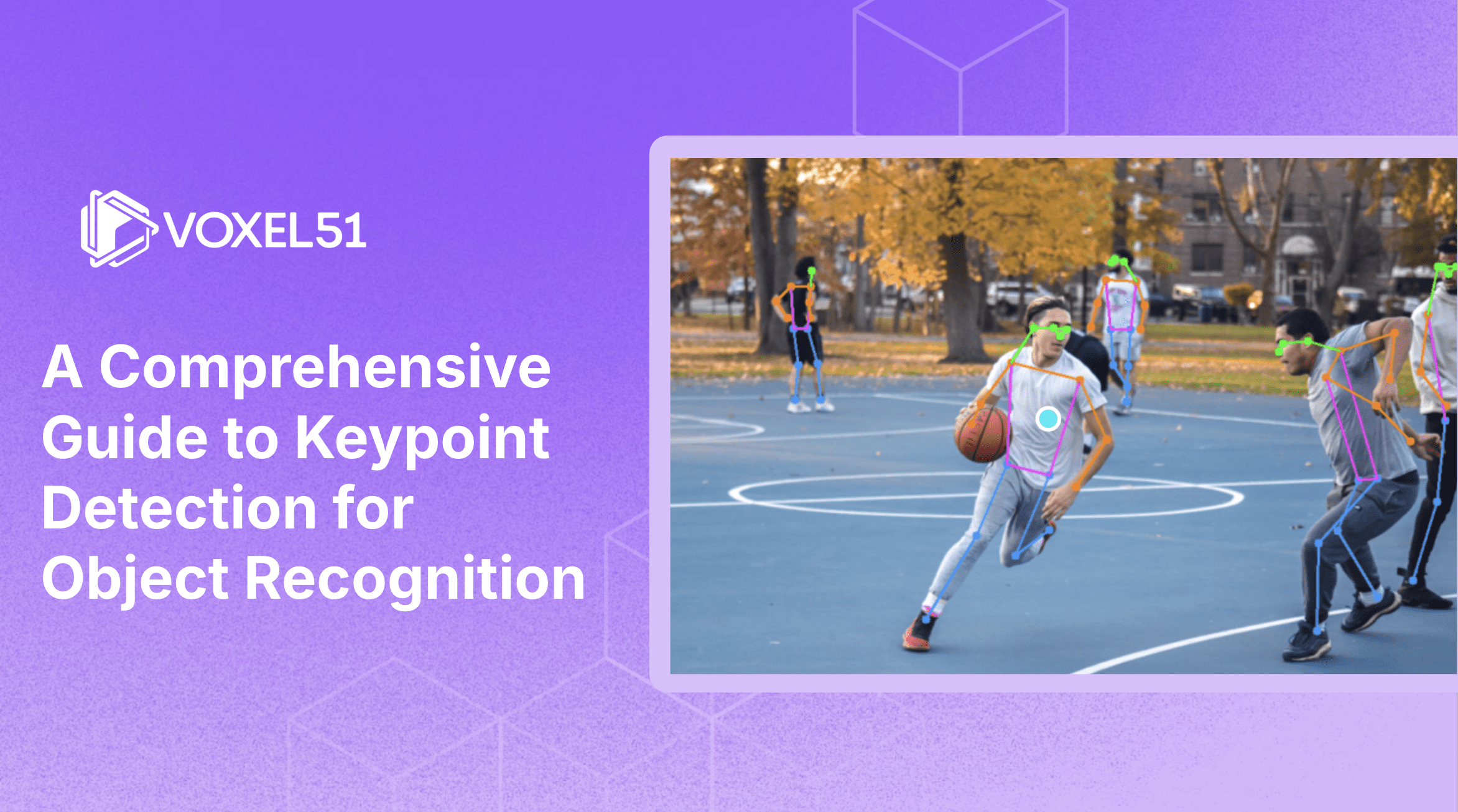 Blog title image with blog title: A Comprehensive Guide to Keypoint Detection for Object Recognition.
