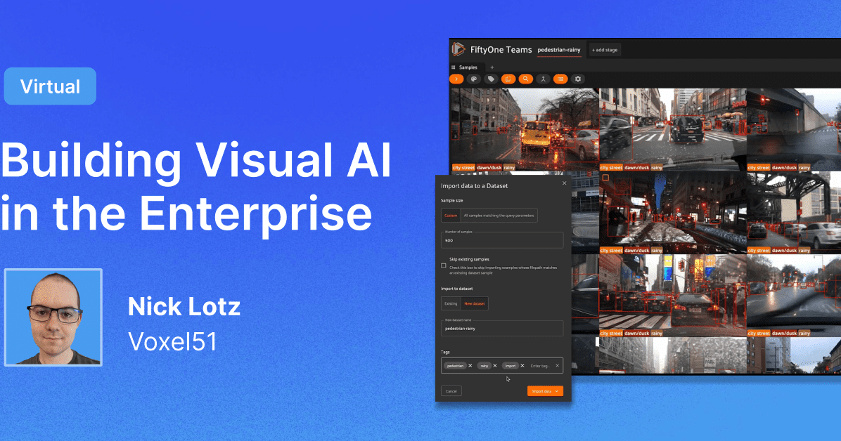 Building Visual AI in the Enterprise Workshop - April 30, 2025