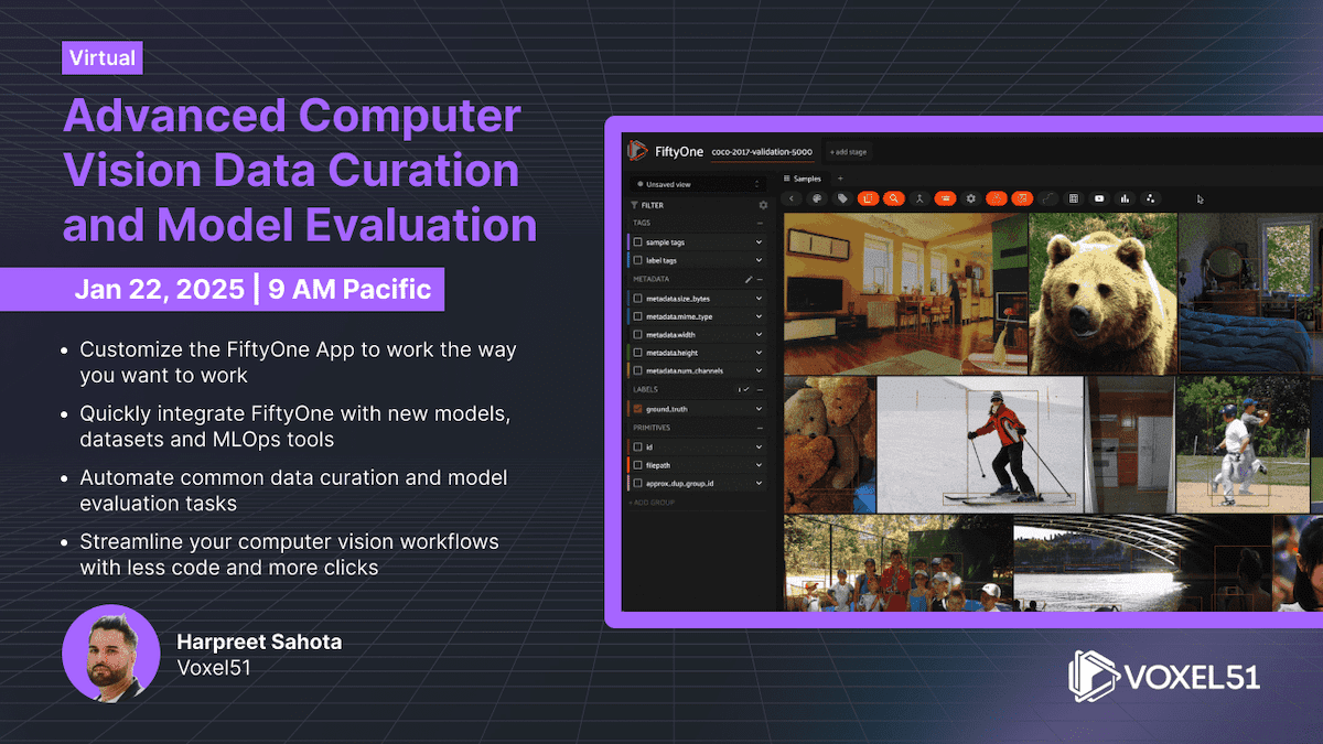 Advanced Computer Vision Data Curation and Model Evaluation - Jan 22 ...