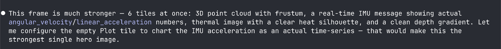 Agent chat message narrating its reasoning before configuring the IMU acceleration plot tile in FiftyOne.