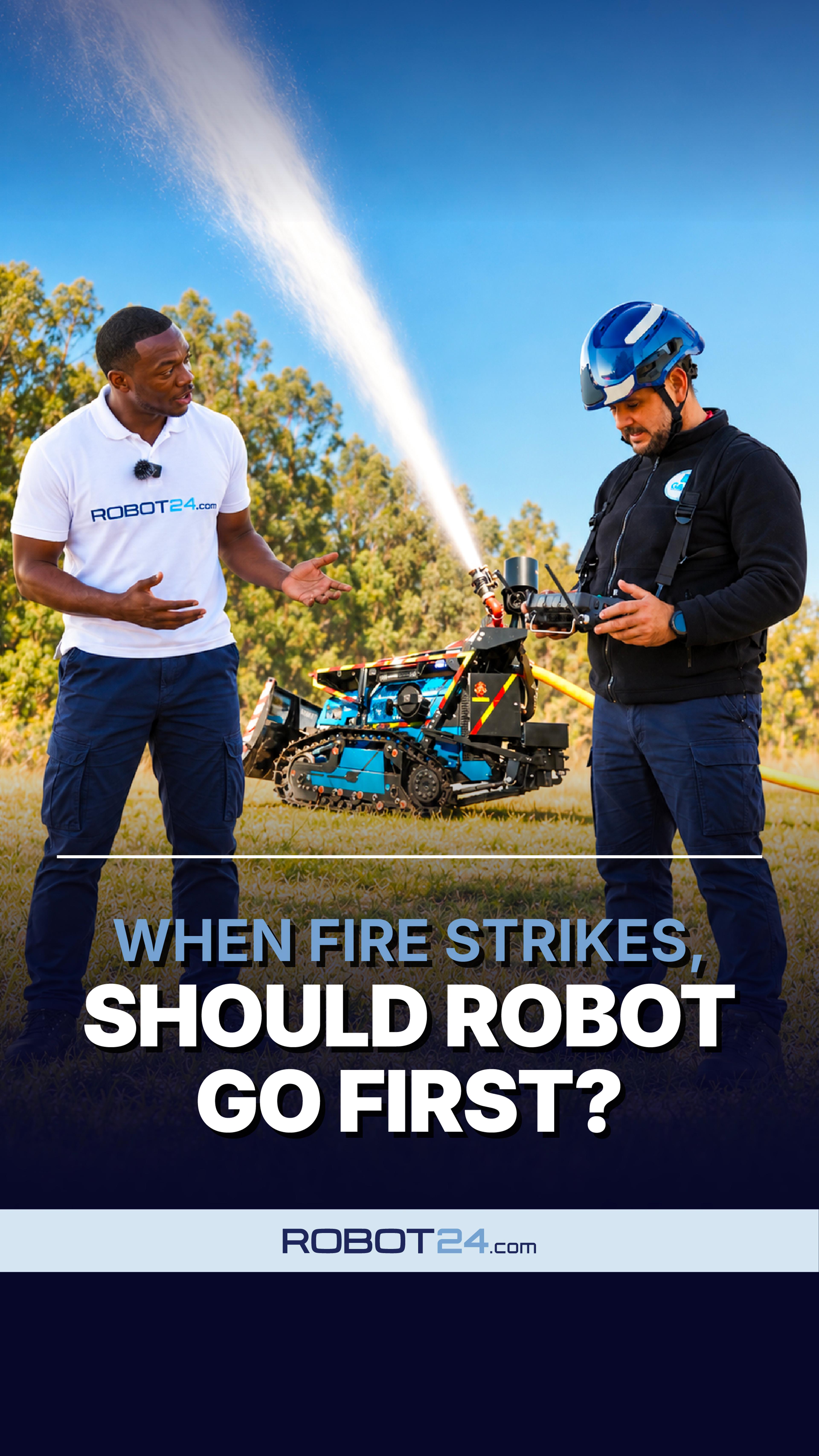 when-fire-strikes-should-robot-go-first