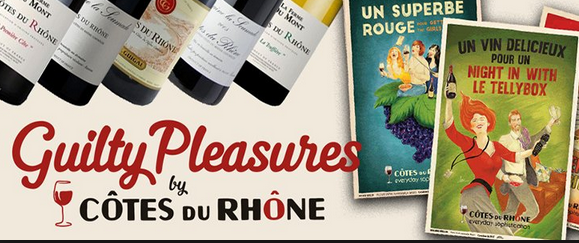 What  Côtes du Rhône Guilty Pleasures are you getting up to?