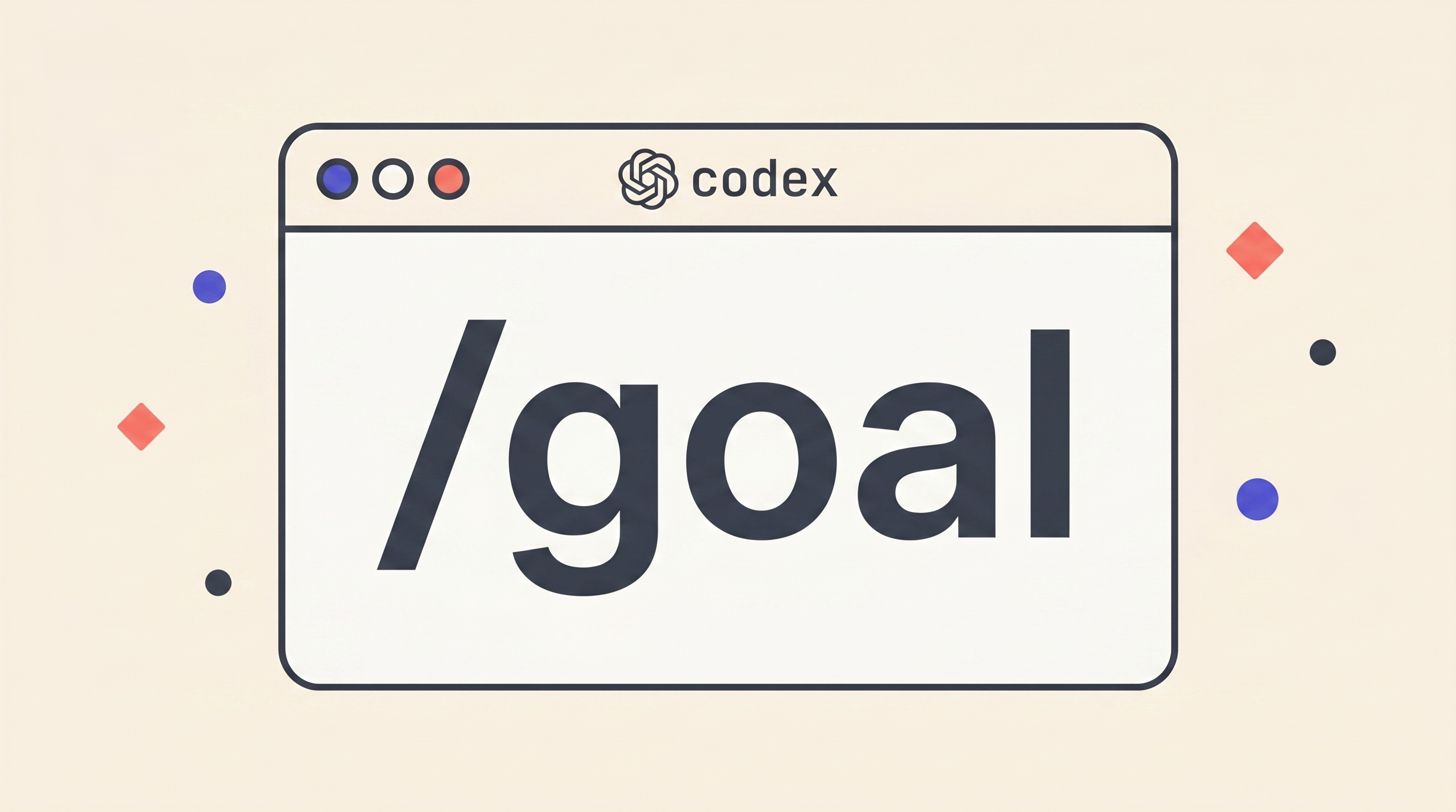 The Codex /goal Playbook