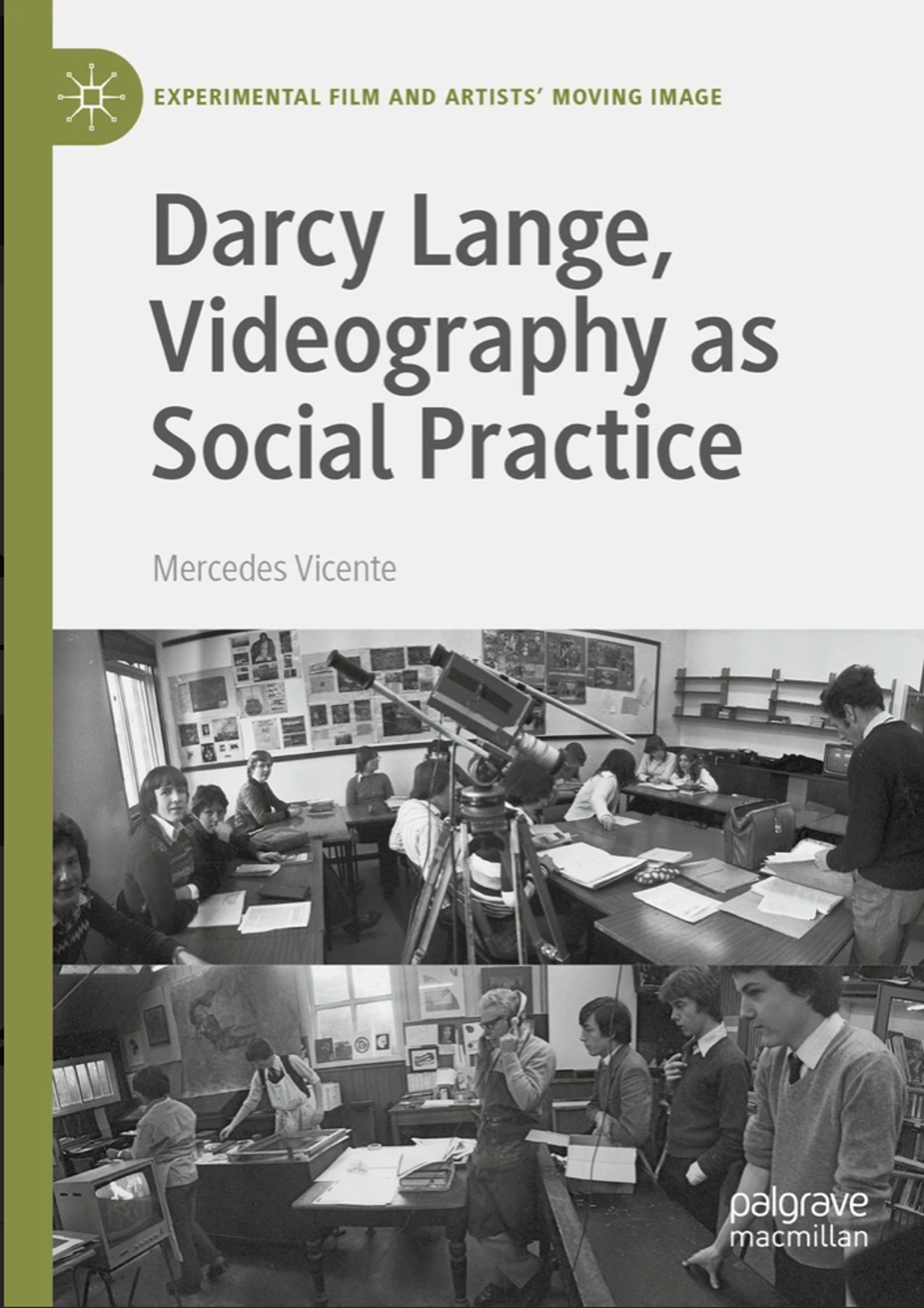 Cover of the book Darcy Lange, Videography as Social Practice