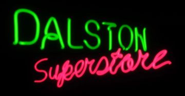 dalston superstore