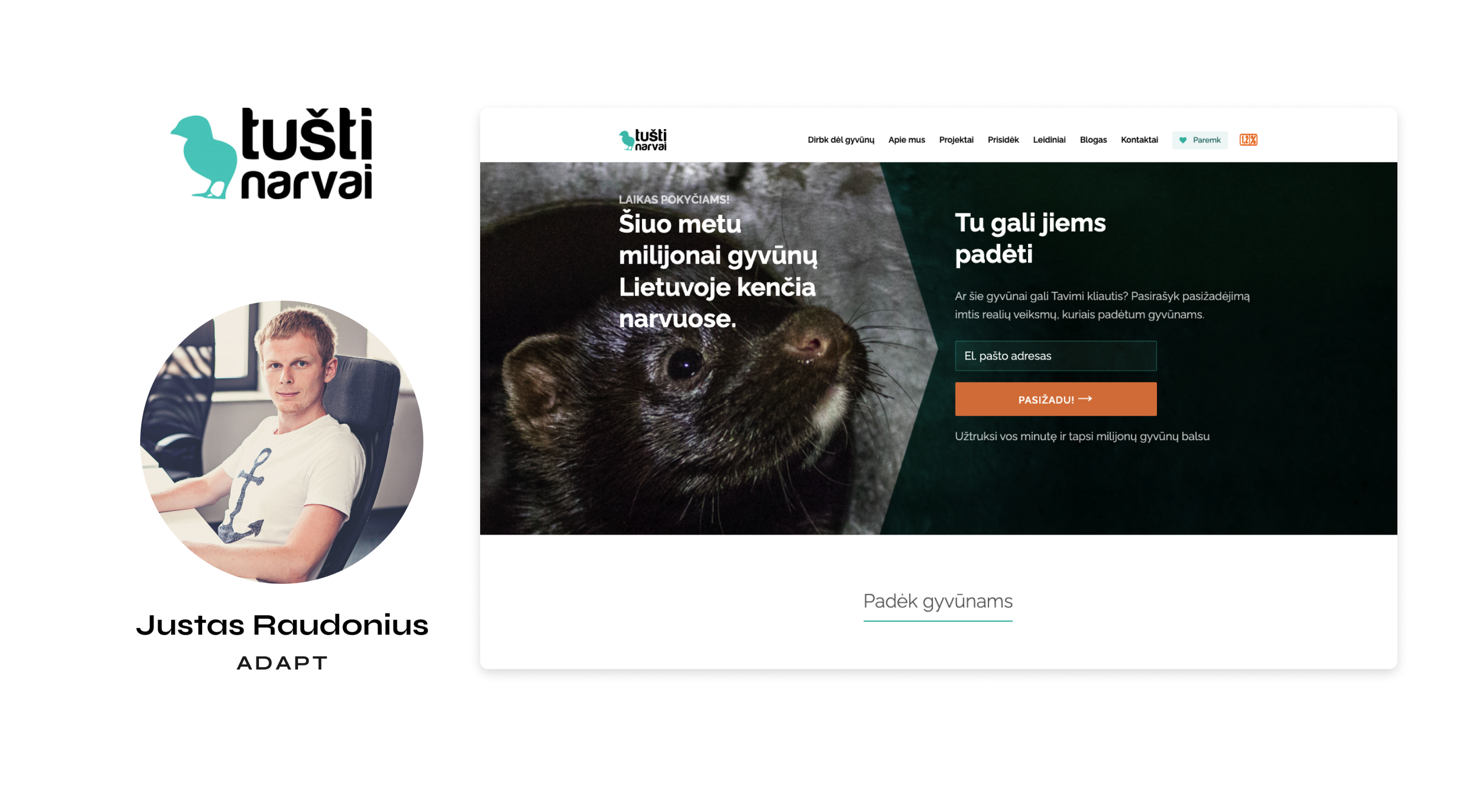 Leading developer on Tušti narvai case