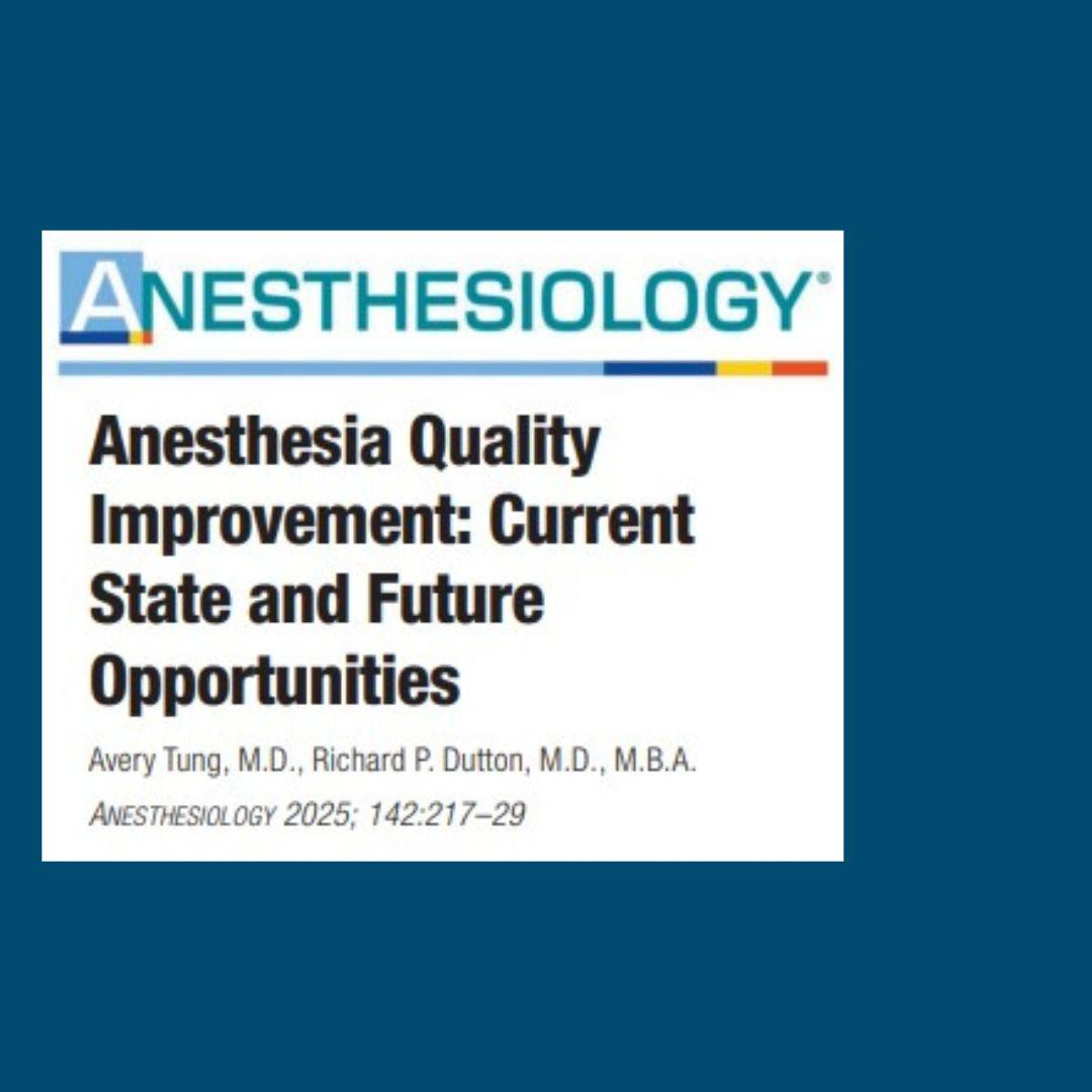 Anesthesia Quality Improvement
