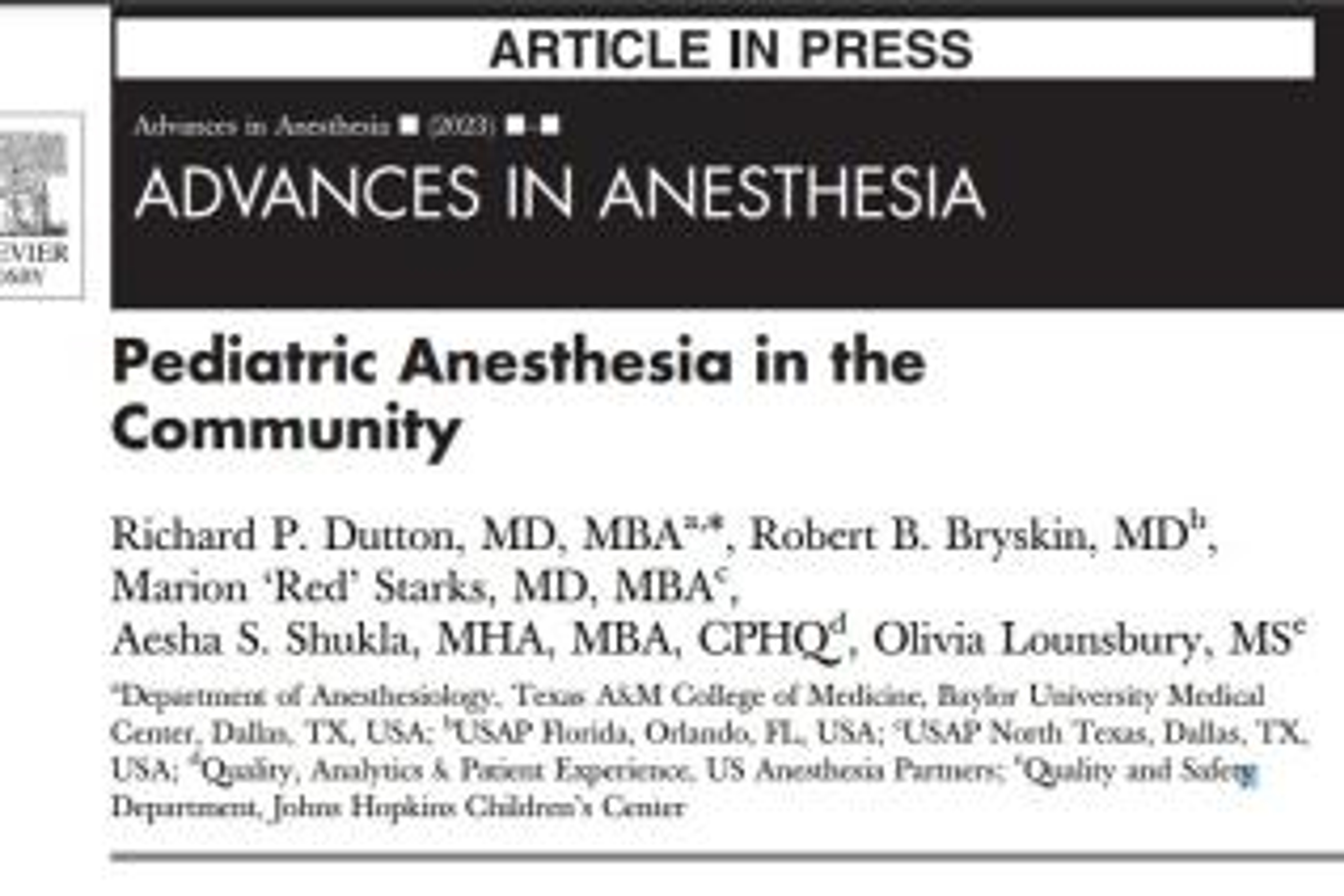 Advances in Anesthesia: Pediatric Anesthesia in the Community