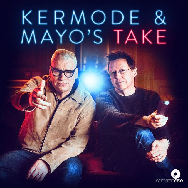 kermode and mayo's podcast