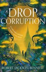 Cover of A Drop of Corruption by Robert Jackson Bennett