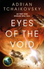 Cover of Eyes of the Void by Adrian Tchaikovsky