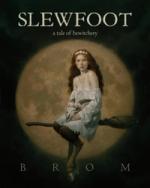 Cover of Slewfoot by Brom