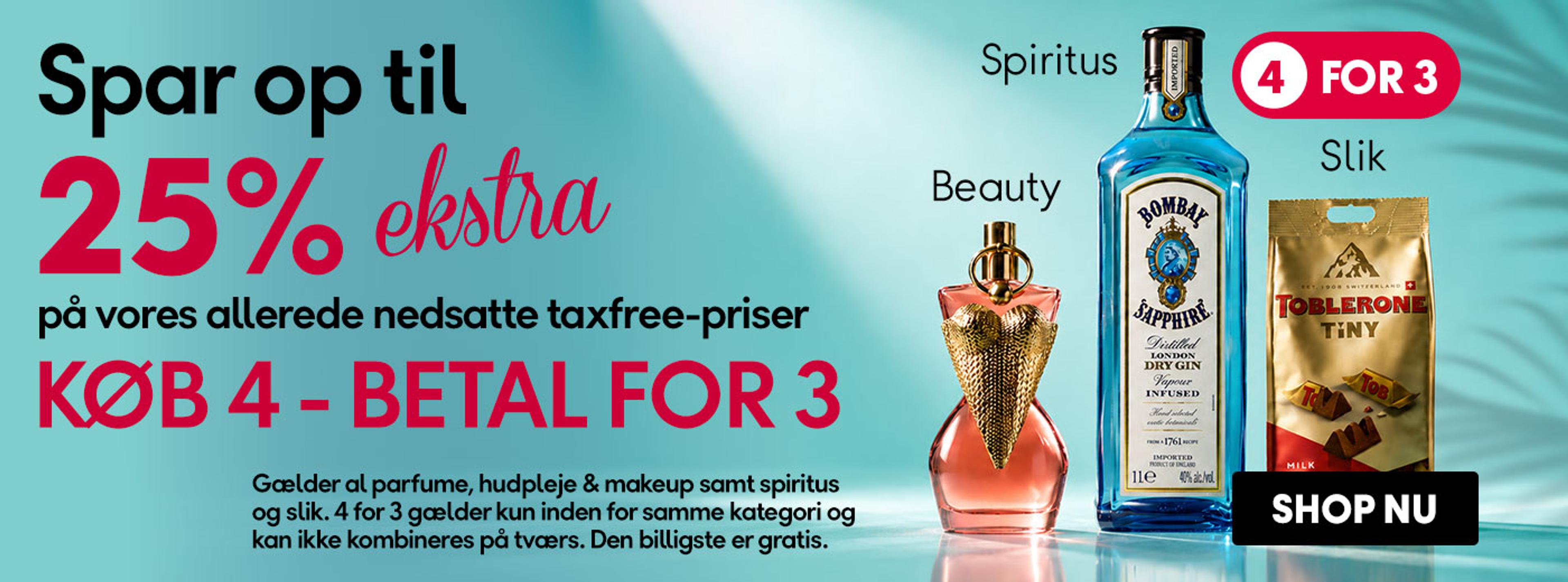 Advertisement: Save up to 25% extra on tax-free prices, plus Buy 4, Pay for 3 on items like perfume, gin, and chocolate.