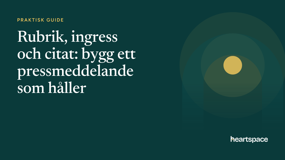 Rubrikbild till Heartspaces genomgång av rubrik, ingress och citat i pressmeddelanden.