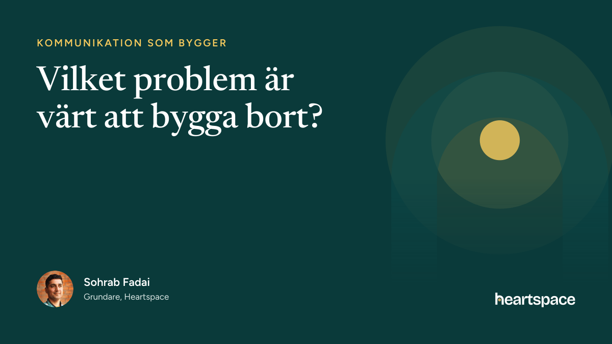 Illustration med frågan Vilket problem är värt att bygga bort?