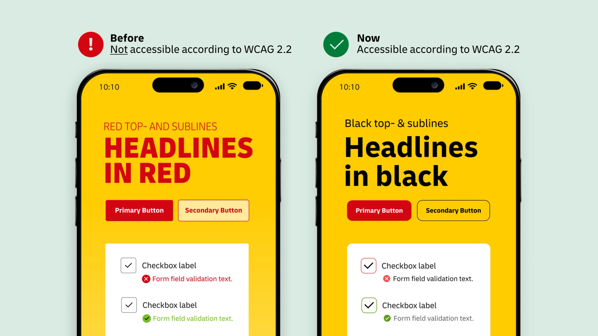 Comparison of DHL screens: The previous design â featuring red text on yellow â was not accessible, whereas the subsequent Next Level Branding design, with black text, is accessible according to WCAG 2.2 standards