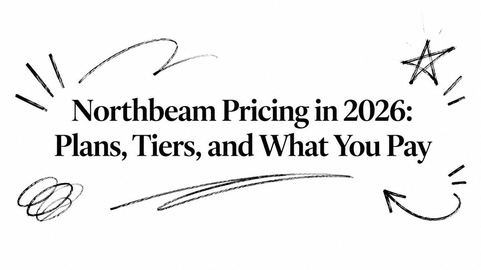 Northbeam Pricing in 2026: Plans, Tiers, and What You Pay