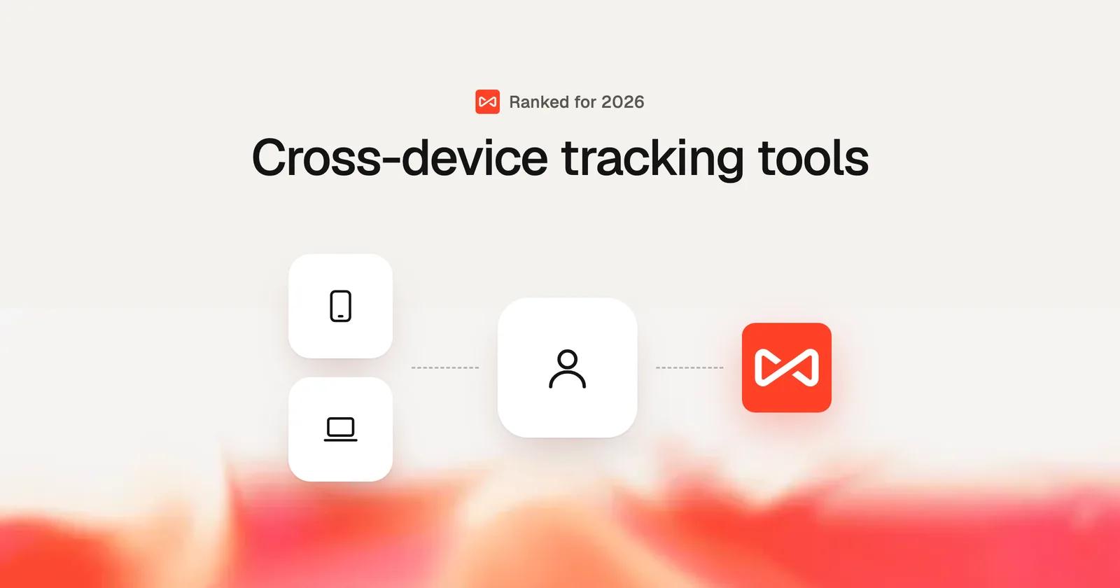 Cross-device tracking tools: SourceLoop blog cover illustration