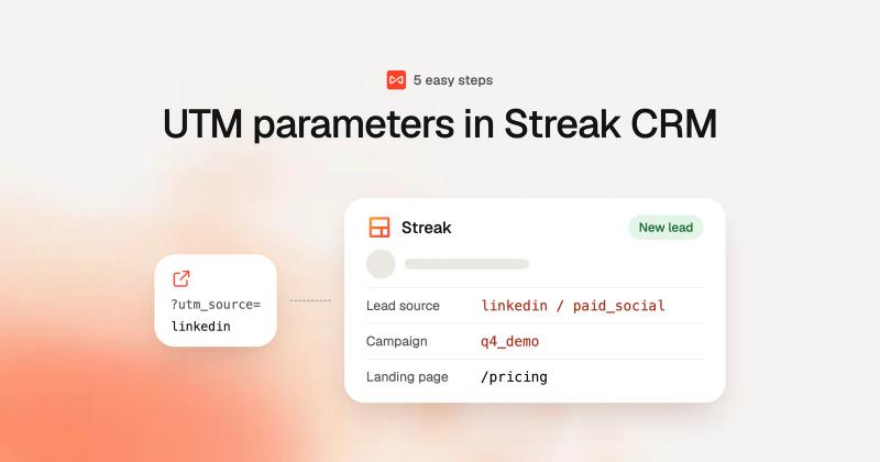 UTM parameters in Streak CRM: SourceLoop blog cover illustration